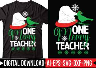 One Merry Teacher vector t-shirt design,Merry Christmas Bundle ,Christmas SVG Bundle, Winter svg, Santa SVG, Holiday, Merry Christmas, Christmas Bundle Png SvgCHRISTMAS MEGA BUNDLE, 260+ Designs, Heather Roberts Art Bundle,