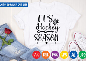 It's hockey season svg vector t-shirt design