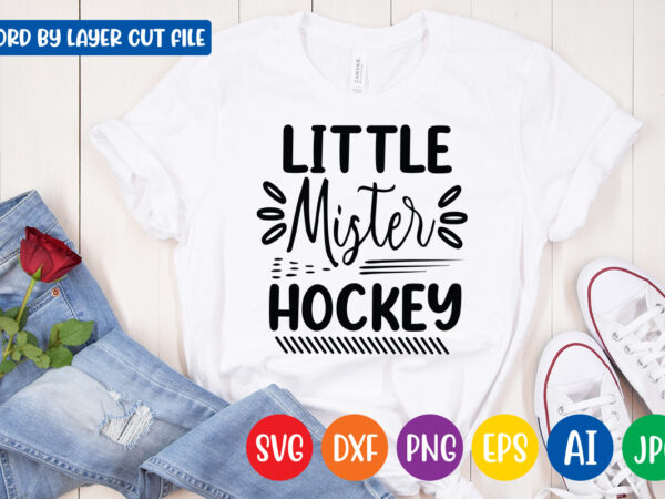Little mister hockey svg vector t-shirt design