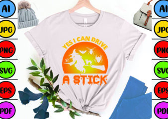 Yes I Can Drive a Stick t shirt design template