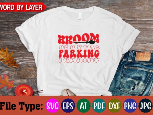 Broom parking svg cut file t shirt template