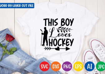 This Boy Loves Hockey SVG Vector T-shirt Design