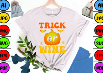 Trick or Wine t shirt designs for sale