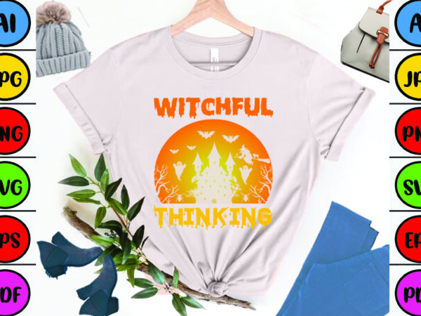 Witchful thinking t shirt design for sale