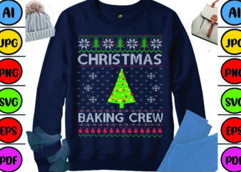 Christmas Baking Crew t shirt vector file