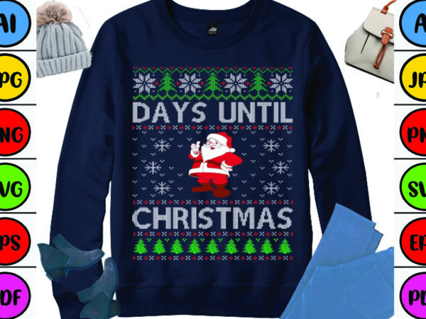 Days until christmas t shirt vector illustration