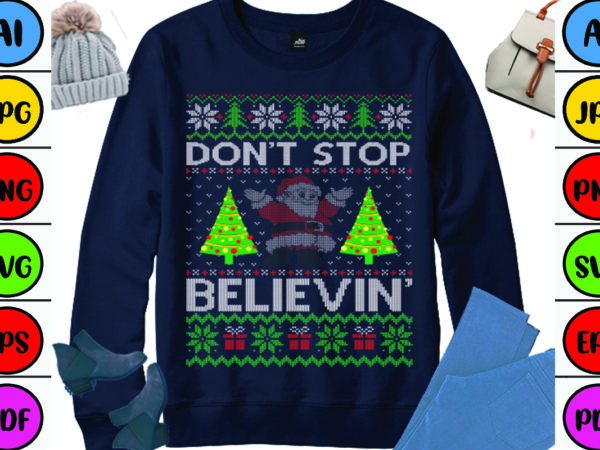 Don’t stop believin’ t shirt vector illustration