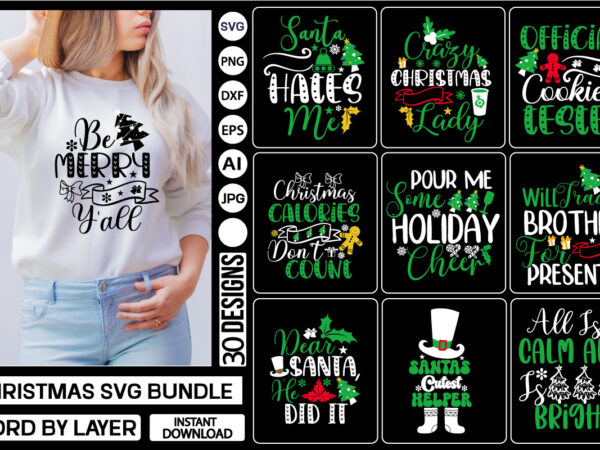 Christmas svg bundle, christmas svg bundle, winter svg, santa svg, holiday, merry christmas, christmas bundle, funny christmas shirt, cut file cricut, christmas svg bundle, winter svg, santa svg, holiday, merry t shirt vector file