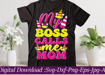 My Boss Calls Me Mom svg cut file,Bow Bundle SVG, Unicorn, Butterfly and Swan Hair Bow Templates, Bow Collection SVG, Felt Bow SVG, Hair Bow Silhouette, Cricut Cut Files unicorn