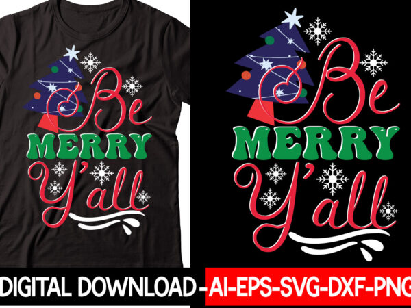 Be merry y’all retro design christmas svg bundle, winter svg, funny christmas svg, winter quotes svg, winter sayings svg, holiday svg, christmas sayings quotes christmas bundle svg, christmas quote svg,