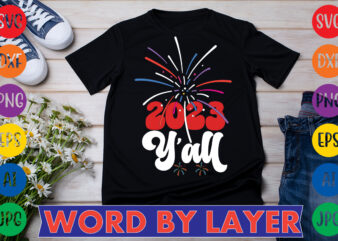 2023 Y’all T-shirt Design
