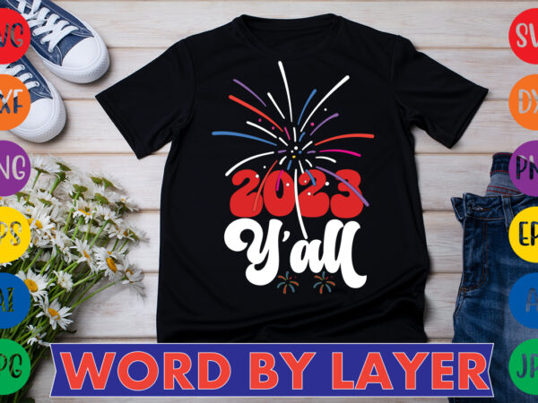 2023 y’all t-shirt design