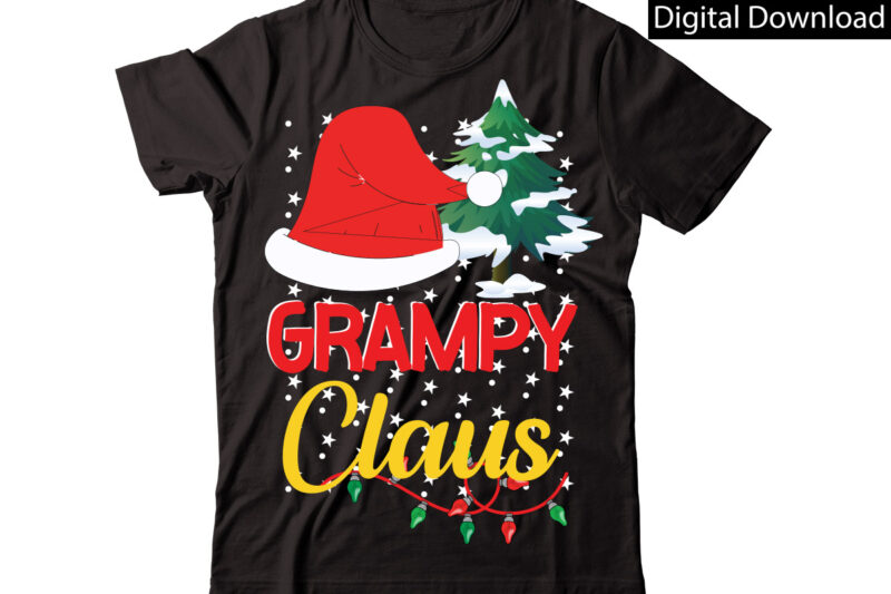 Grampy Claus vector t-shirt designChristmas Sublimation Bundle,Christmas T-Shirt Design Bundle,Christmas PNG,Digital Download, CHR06Christmas T-Shirt Design Big Bundle, Christmas SVG,MCH01Ugly Christmas T-Shirt Design Bundle, Svg Files, Cricut, Cut File, Dxf, Eps,