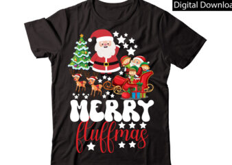 Merry Fluffmas vector t-shirt designChristmas Sublimation Bundle,Christmas T-Shirt Design Bundle,Christmas PNG,Digital Download, CHR06Christmas T-Shirt Design Big Bundle, Christmas SVG,MCH01Ugly Christmas T-Shirt Design Bundle, Svg Files, Cricut, Cut File, Dxf, Eps,