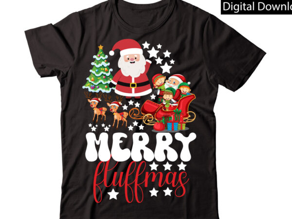 Merry fluffmas vector t-shirt designchristmas sublimation bundle,christmas t-shirt design bundle,christmas png,digital download, chr06christmas t-shirt design big bundle, christmas svg,mch01ugly christmas t-shirt design bundle, svg files, cricut, cut file, dxf, eps, Merry fluffmas vector t-shirt designchristmas sublimation bundle,christmas t-shirt design bundle,christmas png,digital download, chr06christmas t-shirt design big bundle, christmas svg,mch01ugly christmas t-shirt design bundle, svg files, cricut, cut file, dxf, eps,