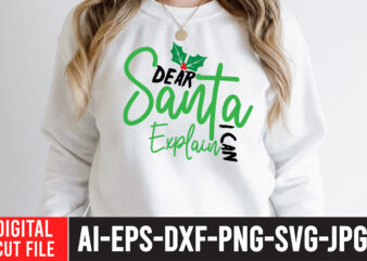 Dear Santa i Can Explain T-Shirt Design ,Dear Santa i Can Explain SVG Cut File , In December We Wear Red T-Shirt Design ,In December We Wear Red SVG Cut