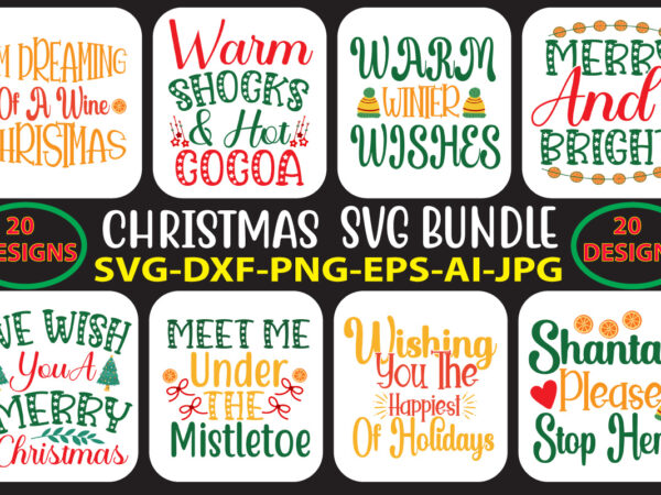 Christmas svg bundle t shirt vector file