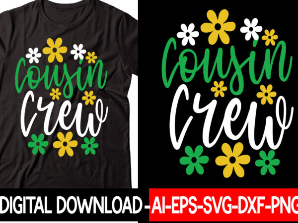 Cousin crew vector t-shirt design,christmas svg bundle, winter svg, funny christmas svg, winter quotes svg, winter sayings svg, holiday svg, christmas sayings quotes christmas bundle svg, christmas quote svg, winter Cousin crew vector t-shirt design,christmas svg bundle, winter svg, funny christmas svg, winter quotes svg, winter sayings svg, holiday svg, christmas sayings quotes christmas bundle svg, christmas quote svg, winter