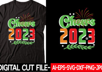 Cheers 2023 vector t-shirt design