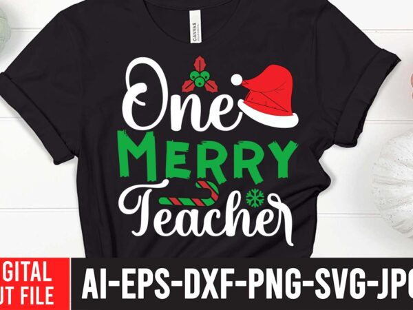 One merry teacher t-shirt design ,one merry teacher svg cut file , christmas svg, christmas t shirt design, christmas tree svg, christmas shirt ideas, merry christmas svg, nightmare before christmas