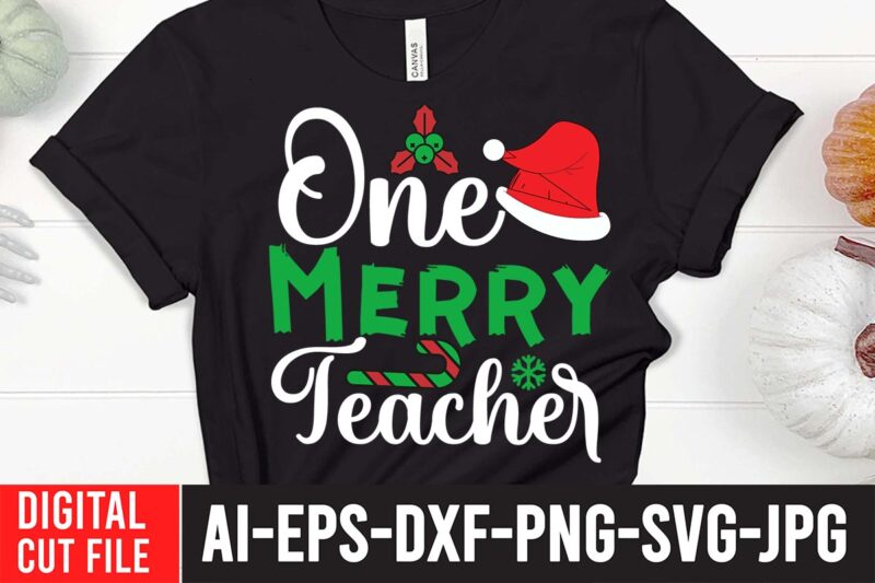 One Merry Teacher T-Shirt Design ,One Merry Teacher SVG Cut File , christmas svg, christmas t shirt design, christmas tree svg, christmas shirt ideas, merry christmas svg, nightmare before christmas