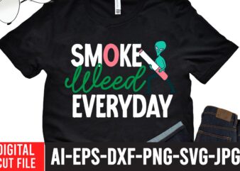 Smoke Weed Everyday T-shirt Design,Worl’s Dopest Dad Tshirt Design ,Worl’s Dopest Dad SVG Cut File, 60 cannabis tshirt design bundle, weed svg bundle,weed tshirt design bundle, weed svg bundle quotes,