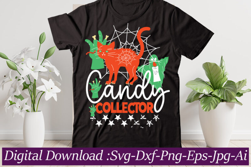 candy collector t-shirt design,Halloween svg bundle,Pumpkin face svg,HALLOWEEN Clipart,Halloween Cut Files,Sanderson Svg,Halloween svg,Fall Svg, Sarcastic Svg,Autumn svg, Spooky Teacher svg,Halloween Svg design Fall SVG bundle, Autumn Svg, Thanksgiving Svg, Pumpkin