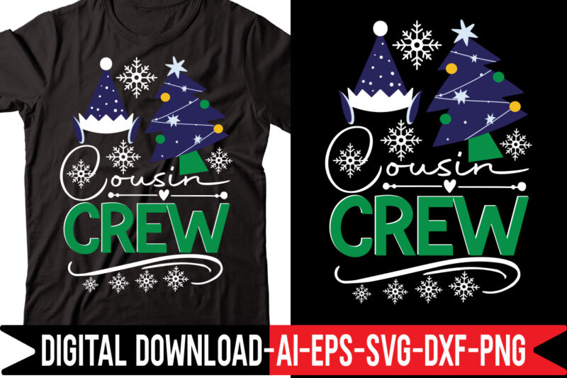 Cousin Crew svg vector t-shirt design,Merry Christmas Bundle ,Christmas SVG Bundle, Winter svg, Santa SVG, Holiday, Merry Christmas, Christmas Bundle Png SvgChristmas SVG Bundle, Christmas Svg, Winter Svg, Christmas cut