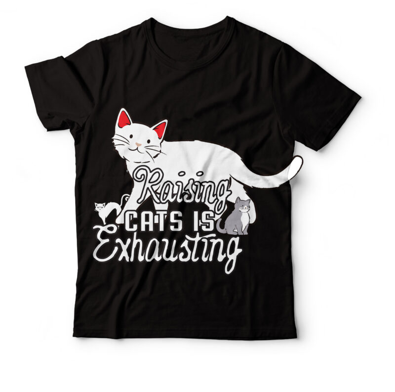 Raising cats is exhausting T-shirt Design,Caticorn T-shirt Design,Cat T-shirt Bundle ,T-shirt Design ,#Sweet Art Design,Fall svg bundle mega bundle ,160 Design,#sweet art design fall autumn mega svg bundle ,fall svg