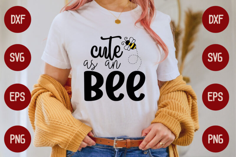 Cute As An Bee