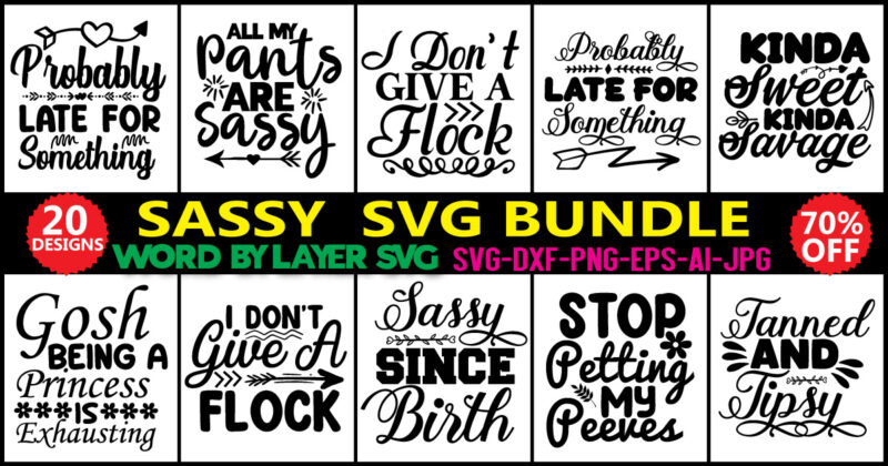 Sassy SVG Bundle, sarcastic svg, svg designs, funny svg quotes, svg sayings, humor svg, motherhood svg, sarcasm svg, svg files for cricut,Sassy,Sassy SVG Bundle, Sassy quote svg, Funny svg Bundle,