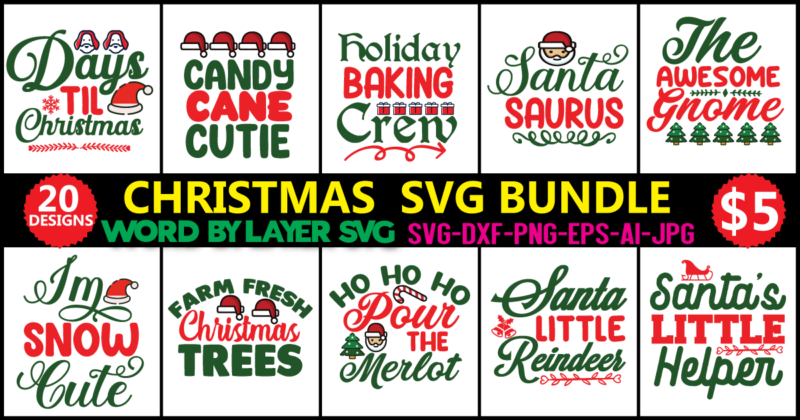 christmas svg bundle , 20 christmas t-shirt design , winter svg bundle, christmas svg, winter svg, santa svg, christmas quote svg, funny quotes svg, snowman svg, holiday svg, winter quote svg ,christmas svg bundle, christmas clipart, christmas svg files for cricut, christmas svg cut files