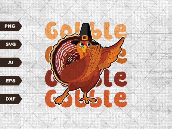 Gobble thanksgiving shirt, family thanksgiving shirts, funny thanksgiving 2021, fall shirt, thanksgiving t-shirt thanksgiving kids shirt