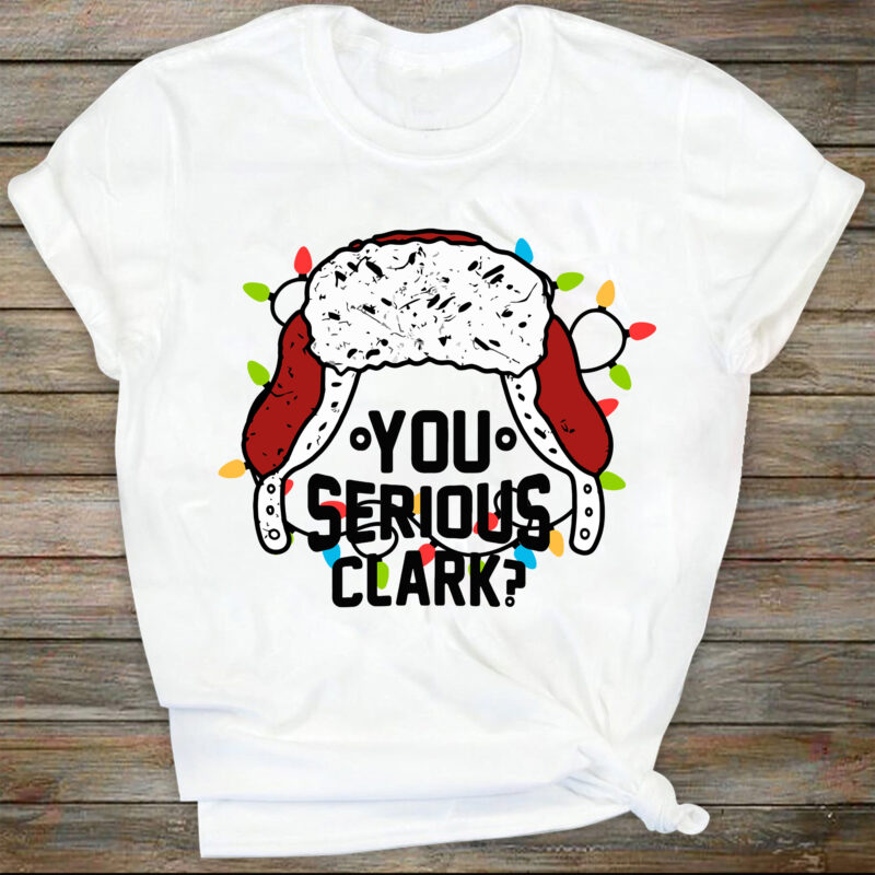 You serious Clark ? PNG | Sublimation design | Funny Christmas design | Christmas shirt print | Funny sublimation svg | Buffalo plaid svg