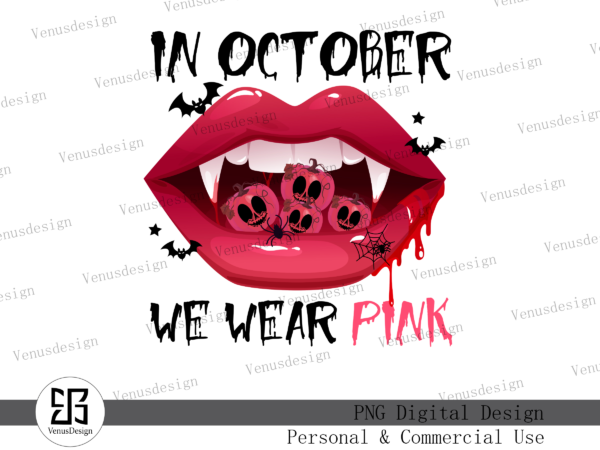 In october we wear pink sublimation t shirt design for sale