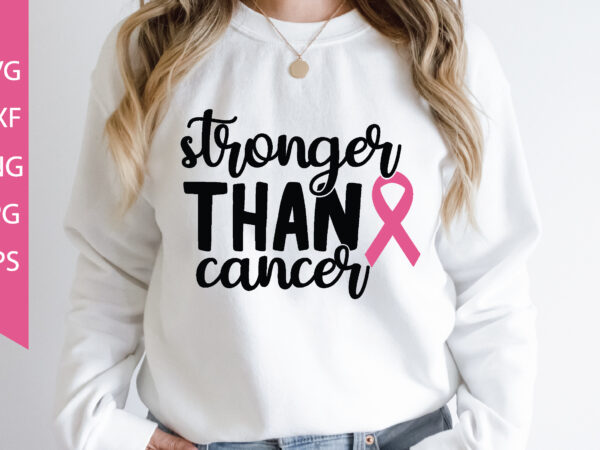 Stronger than cancer t shirt template vector