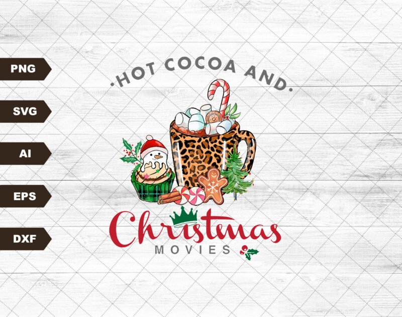 Hot cocoa and Christmas movies svg , Christmas SVG