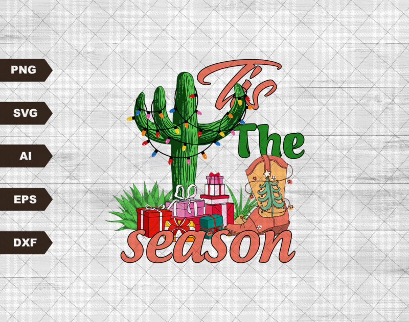 Tis the season PNG | Sublimation design | Instant download | Retro Christmas design svg | Country christmas svg | Western Christmas svg