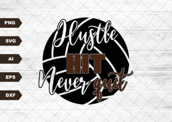 Hustle Hit and Never Quit Svg file, Svg Files For Cricut, 24oz Venti Cold Cup Design, EPS file