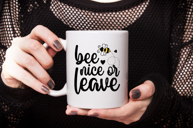 Bee Nice Or Leave