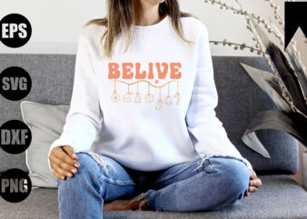 Belive t shirt template