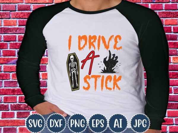 Halloween t-shirt design, i drive a stick, matching family halloween outfits, girl’s boy’s halloween shirt,