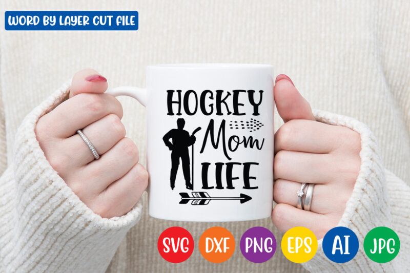 Hockey Mom Life SVG Vector T-shirt Design