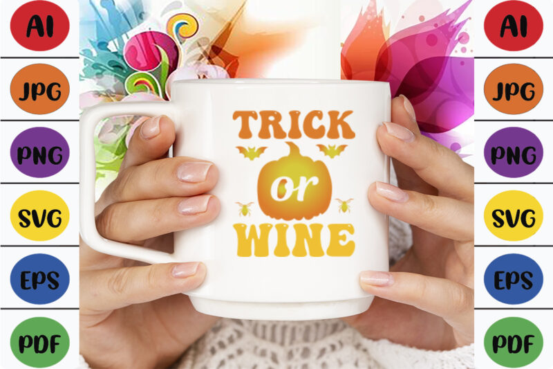 Trick or Wine