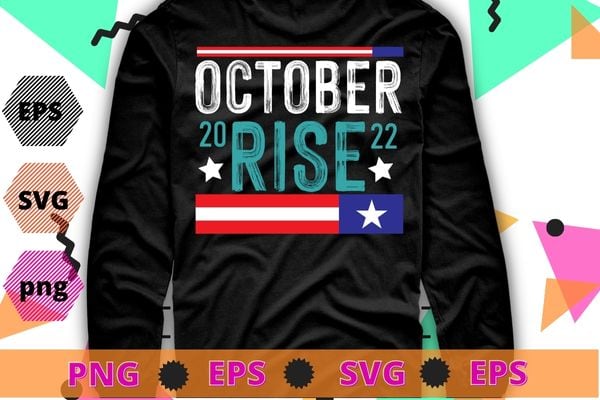 October rise 2022 usa flag funny T-shirt design svg