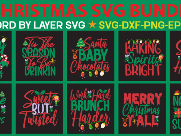 Christmas svg bundle, christmas t- shrit design,vector design,christmas svg bundle , 20 christmas t-shirt design , winter svg bundle, christmas svg, winter svg, santa svg, christmas quote svg, funny quotes