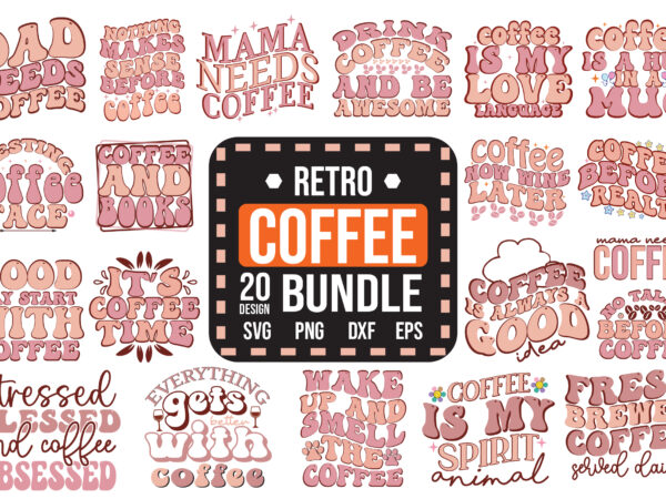 Retro coffee svg design bundle