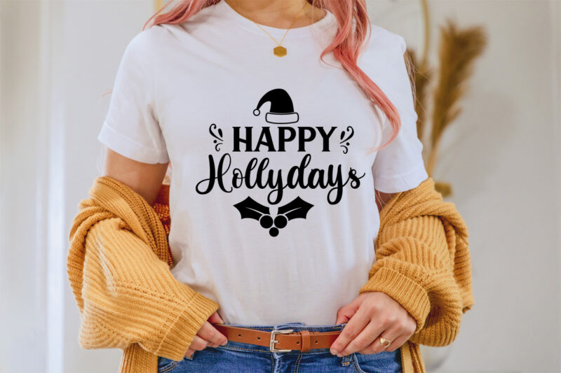 Happy Hollydays SVG T-shirt