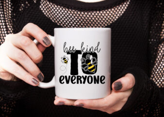 Bee Kind To Everyone t shirt template