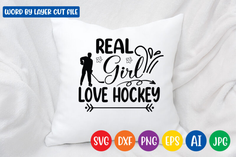 Real Girl Love Hockey SVG Vector T-shirt Design